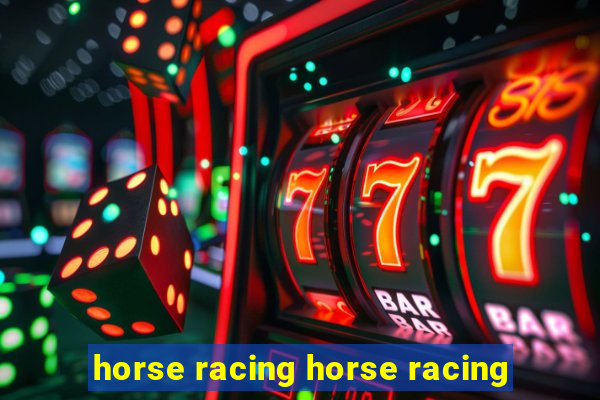 horse racing horse racing